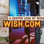 Wish Review A Deeper Look at Wish.com App ,What is Wish.Com?Wish App Review,Is Wish a Scam?