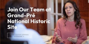 Visitor Services Attendant II – Grand-Pré National Historic Site – ANTICIPATORY