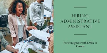 Administrative Assistant Job in Canada For Foreigners with LMIA