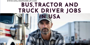 Bus,Tractor and Truck Driver-Seasonal Jobs in USA