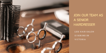 Senior Hairdresser Job in Victoria with Visa Sponsorship