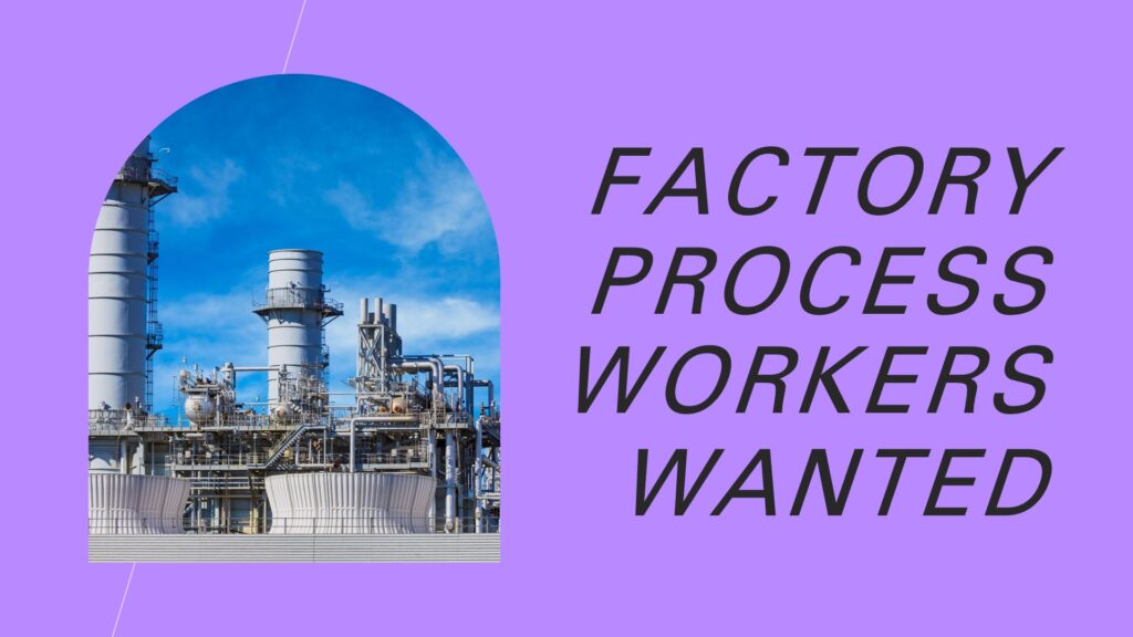 Factory Process Workers - Eagle Farm