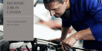 Mechanic Jobs in Canada For Foreigners with LMIA