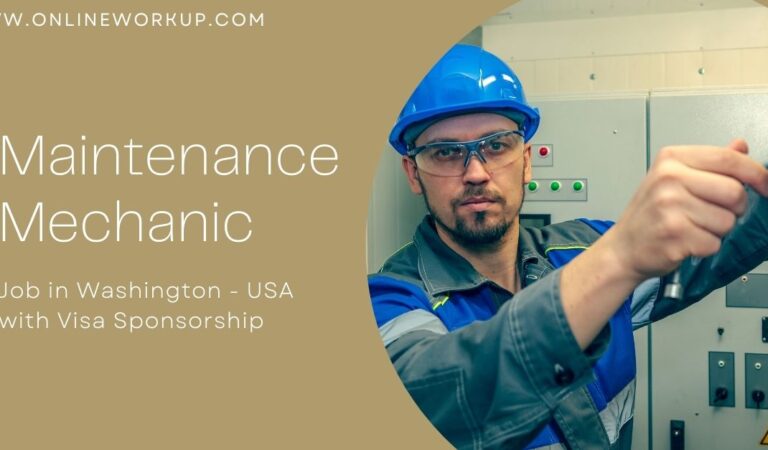 Maintenance Mechanic Job in Washington – USA with Visa Sponsorship