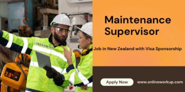 Maintenance Supervisor Needed in New Zealand (Visa Sponsorship Available)