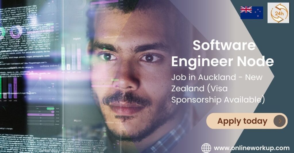 Software Engineer Node Job in Auckland - New Zealand (Visa Sponsorship Available)