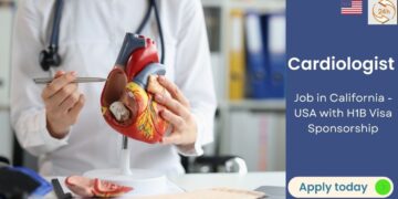 Cardiologist Job in California – USA with H1B Visa Sponsorship.