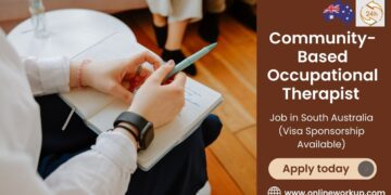 Community-Based Occupational Therapist Job in South Australia (Visa Sponsorship Available)