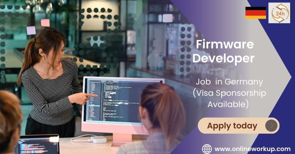 Firmware Developer Job in Germany with Visa Sponsorship