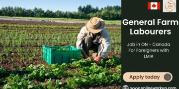 General Farm Labourers Job in ON – Canada For Foreigners with LMIA