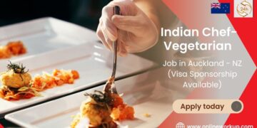 Indian Chef- Vegetarian Required in New Zealand (Visa Sponsorship Available)