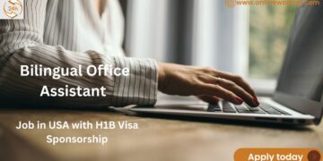Bilingual Office Assistant Job in USA with H1B Visa Sponsorship