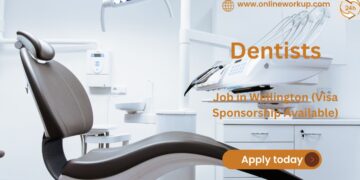 Dentists Needed in Wellington (Visa Sponsorship Available)