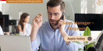 Sales Manager – Singapore | Visa Sponsorship Available for Thai Candidates