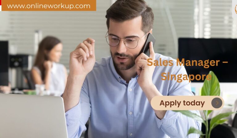 Sales Manager – Singapore | Visa Sponsorship Available for Thai Candidates