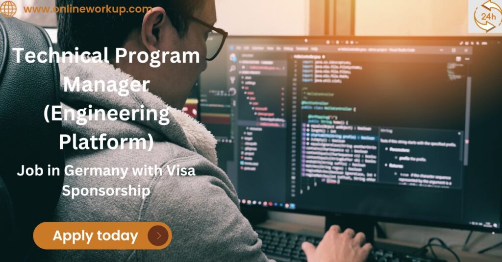 Technical Program Manager (Engineering Platform) Job in Germany with Visa Sponsorship